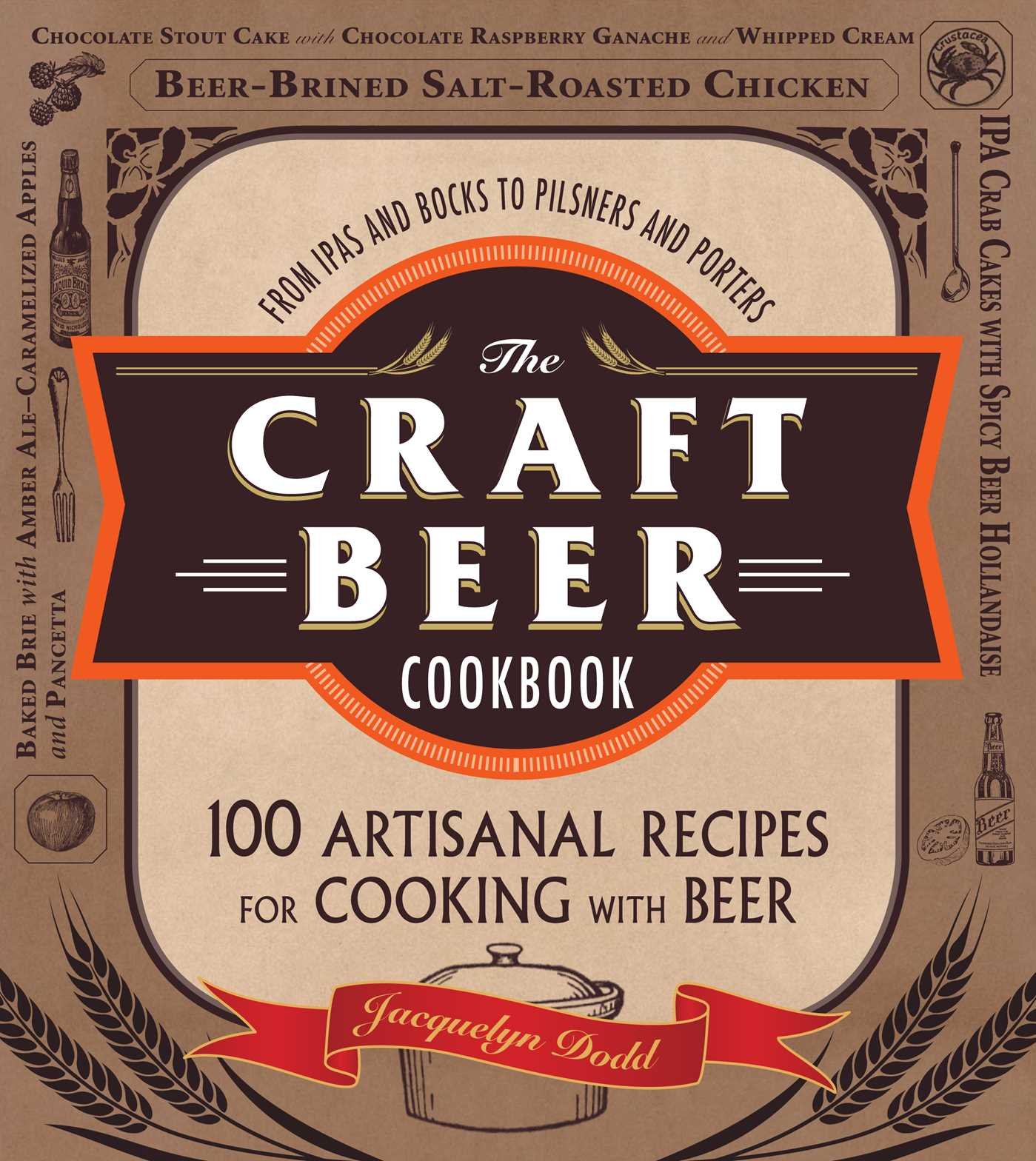 Algopix Similar Product 1 - The Craft Beer Cookbook From IPAs and