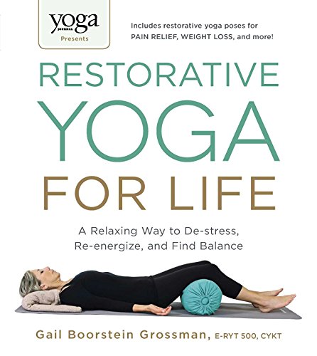 Algopix Similar Product 16 - Yoga Journal Presents Restorative Yoga
