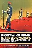 Algopix Similar Product 4 - RightWing Spain in the Civil War Era
