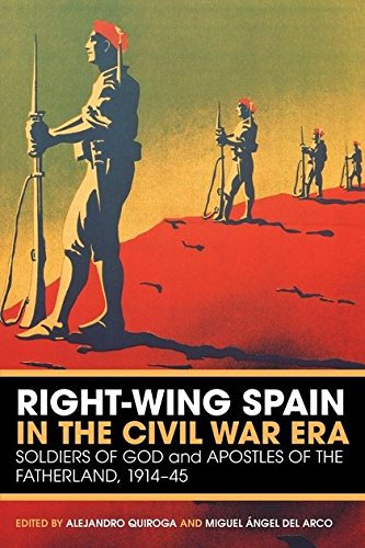 Algopix Similar Product 4 - RightWing Spain in the Civil War Era