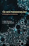 Algopix Similar Product 12 - The New Phenomenology A Philosophical