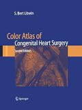 Algopix Similar Product 10 - Color Atlas of Congenital Heart Surgery