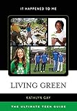 Algopix Similar Product 4 - Living Green The Ultimate Teen Guide