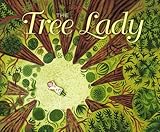 Algopix Similar Product 13 - The Tree Lady The True Story of How