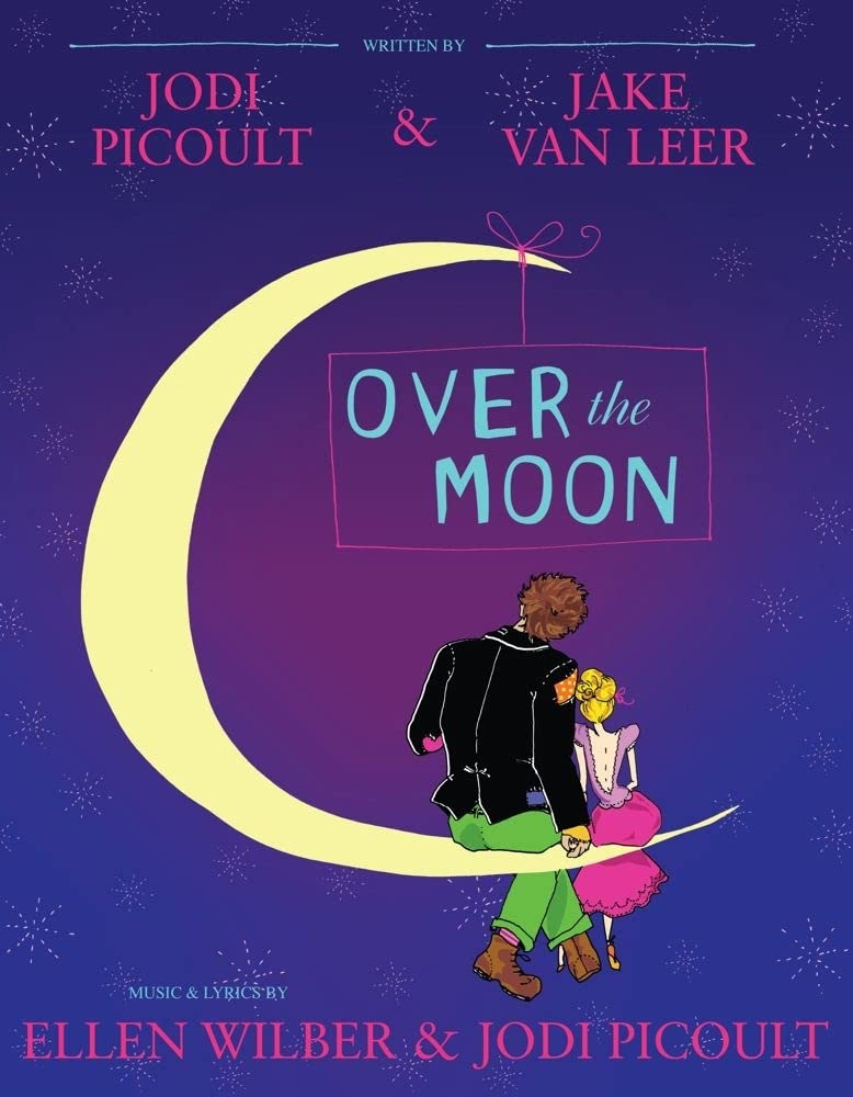 Algopix Similar Product 9 - Over the Moon: A Musical Play