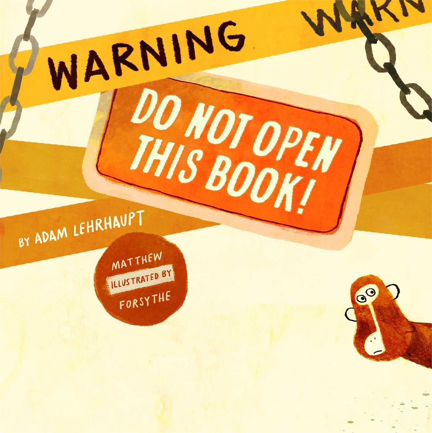 Algopix Similar Product 20 - Warning: Do Not Open This Book!