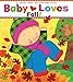 Algopix Similar Product 8 - Baby Loves Fall A Karen Katz