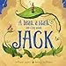 Algopix Similar Product 9 - A Bean, a Stalk and a Boy Named Jack