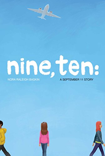 Algopix Similar Product 14 - Nine, Ten: A September 11 Story