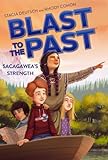 Algopix Similar Product 14 - Sacagaweas Strength Blast to the Past