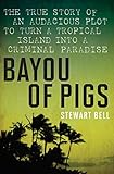 Algopix Similar Product 3 - Bayou Of Pigs