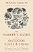 Algopix Similar Product 7 - The Walkers Guide to Outdoor Clues and