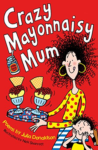Algopix Similar Product 17 - Crazy Mayonnaisy Mum