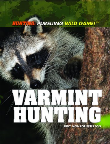Algopix Similar Product 5 - Varmint Hunting Hunting Pursuing Wild