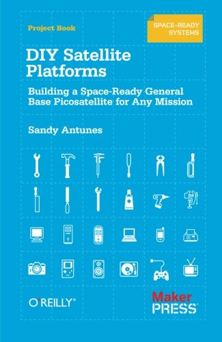 Algopix Similar Product 4 - DIY Satellite Platforms Building a