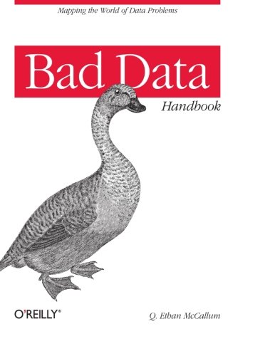 Algopix Similar Product 11 - Bad Data Handbook Cleaning Up The Data