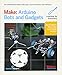 Algopix Similar Product 14 - Make Arduino Bots and Gadgets Six