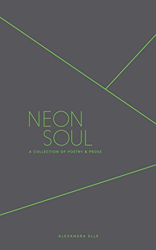 Algopix Similar Product 13 - Neon Soul A Collection of Poetry and