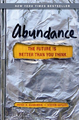Algopix Similar Product 20 - Abundance The Future Is Better Than