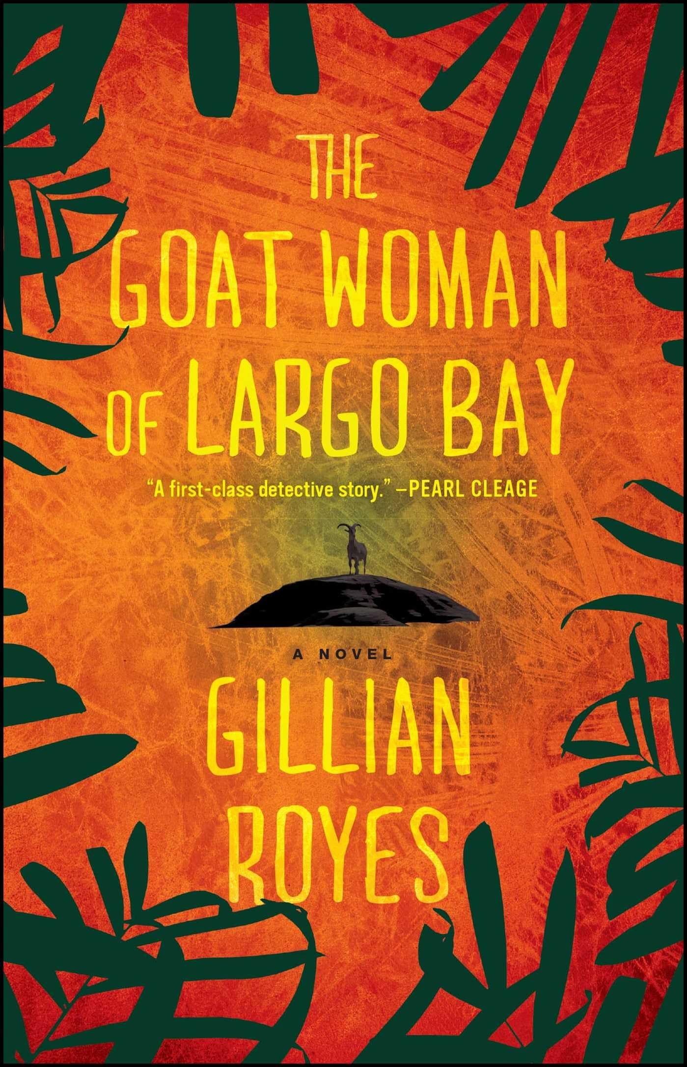 Algopix Similar Product 4 - The Goat Woman of Largo Bay A Novel A