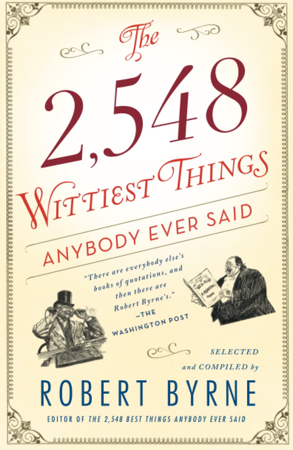 Algopix Similar Product 16 - The 2548 Wittiest Things Anybody Ever