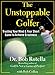 Algopix Similar Product 7 - The Unstoppable Golfer Trusting Your
