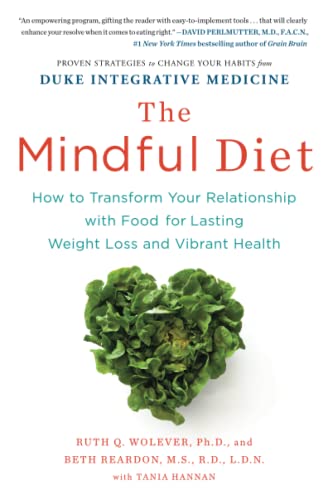 Algopix Similar Product 19 - The Mindful Diet How to Transform Your