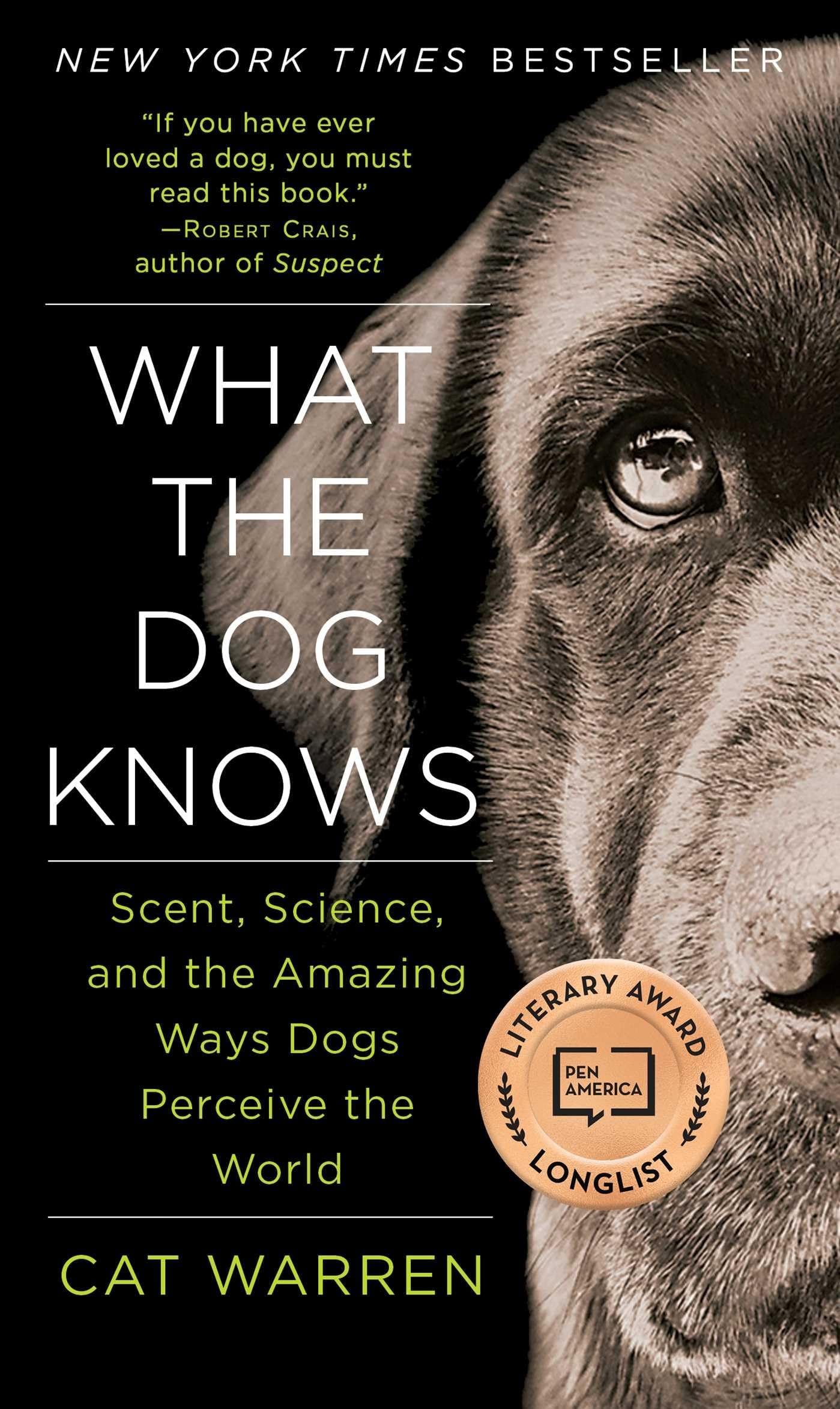 Algopix Similar Product 4 - What the Dog Knows Scent Science and