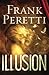 Algopix Similar Product 17 - Illusion: A Novel