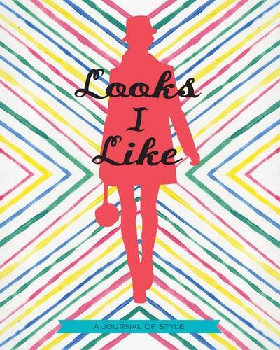 Algopix Similar Product 1 - Looks I Like: A Journal of Style