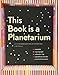 Algopix Similar Product 16 - This Book Is a Planetarium And Other