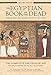 Algopix Similar Product 3 - The Egyptian Book of the Dead The Book