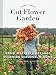Algopix Similar Product 11 - Floret Farms Cut Flower Garden Grow