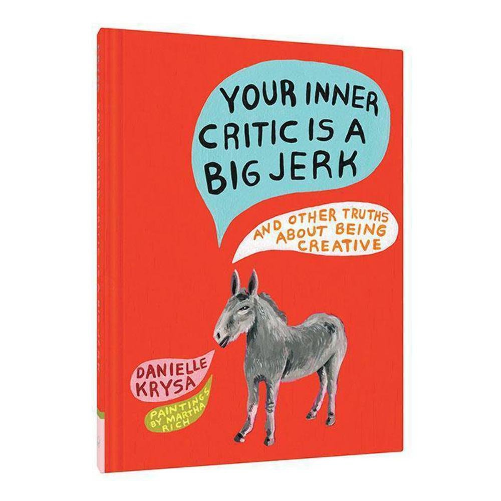 Algopix Similar Product 8 - Your Inner Critic Is a Big Jerk And