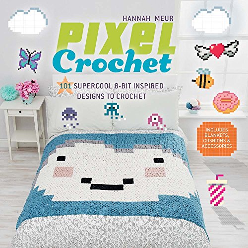 Algopix Similar Product 3 - Pixel Crochet 101 Supercool 8Bit