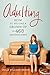 Algopix Similar Product 16 - Adulting How to Become a Grownup in