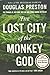 Algopix Similar Product 4 - The Lost City of the Monkey God A True