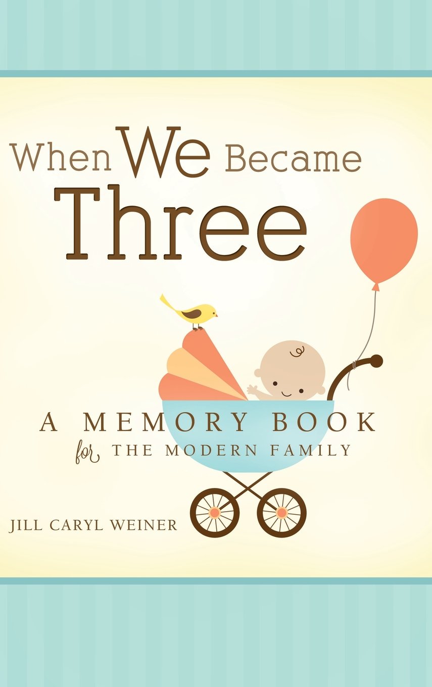 Algopix Similar Product 19 - When We Became Three A Memory Book for