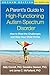Algopix Similar Product 12 - A Parents Guide to HighFunctioning