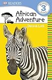 Algopix Similar Product 10 - DK Readers L3 African Adventure DK