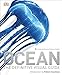 Algopix Similar Product 9 - Ocean: The Definitive Visual Guide
