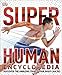 Algopix Similar Product 14 - Super Human Encyclopedia Super