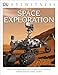 Algopix Similar Product 8 - DK Eyewitness Books Space Exploration