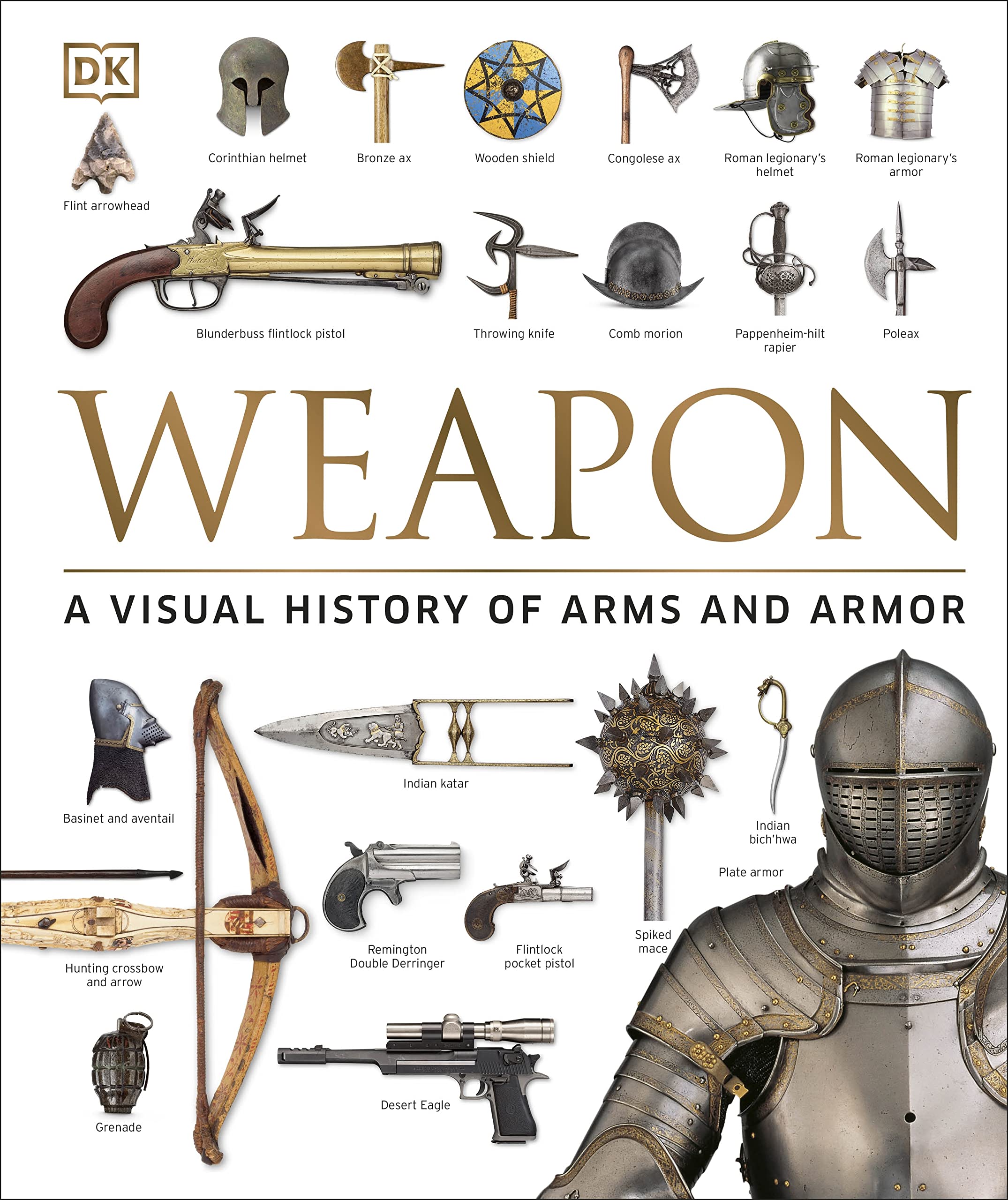 Algopix Similar Product 11 - Weapon A Visual History of Arms and