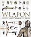 Algopix Similar Product 8 - Weapon A Visual History of Arms and