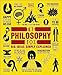 Algopix Similar Product 15 - The Philosophy Book Big Ideas Simply