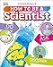 Algopix Similar Product 6 - How to be a Scientist (Careers for Kids)