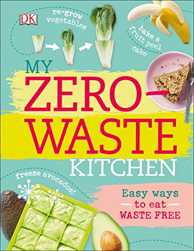 Algopix Similar Product 16 - My ZeroWaste Kitchen Easy Ways to Eat