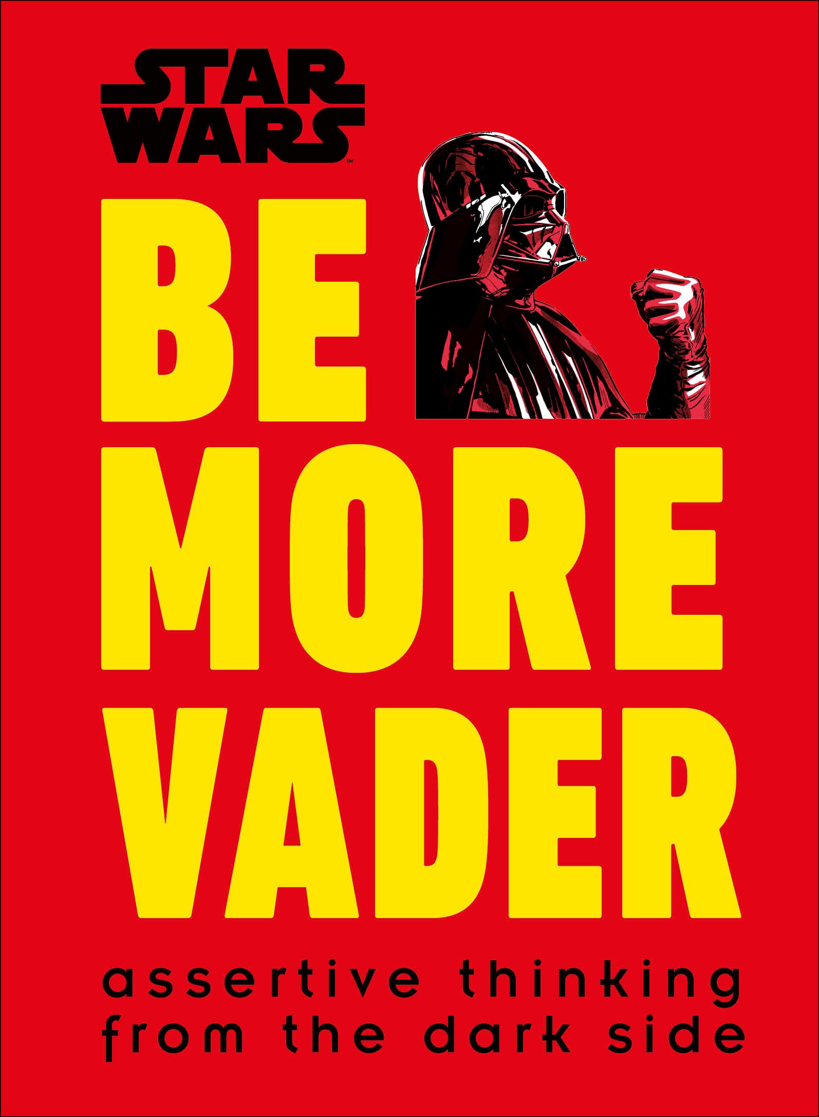 Algopix Similar Product 12 - Star Wars Be More Vader Assertive