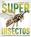 Algopix Similar Product 9 - Super Insectos Super Bug